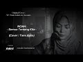 NOAH Semua Tentang Kita Cover Tami Aulia Remake Instrument RockVersion