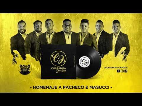 Charanga Joven - Homenaje a Pacheco y Masucci (Cover Audio)
