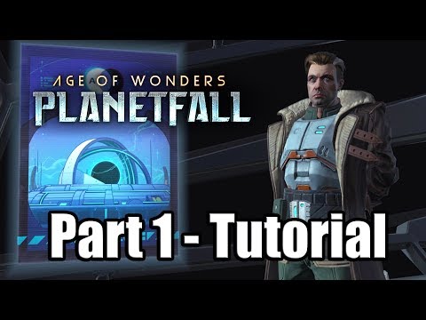 Age of Wonders: Planetfall [PS4 PRO] Gameplay - Playthrough Part 1 | Tutorial (No Commentary)