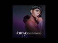 Fantasia - Move On Me