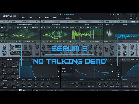 Serum 2 by Xfer Records - No talking demo