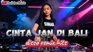 Download lagu DISCO REMIX HITS _CINTO JAN DIBALI_BIKIN NAGIH #discoremix mp3