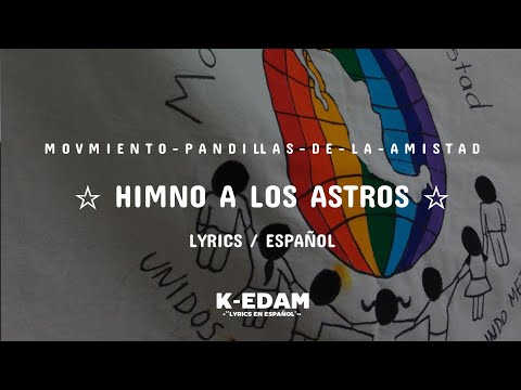 A Los Astros - Pandillas de La Amistad