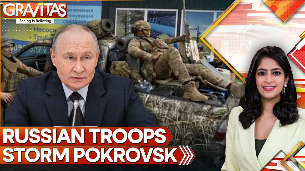 Russia-Ukraine: Pokrovsk is Under Siege, 150,000 Russian Troops Attack | Gravitas