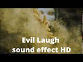 Evil Laugh Sound Effect HD