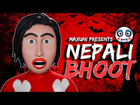 NEPALI BHOOT | NEW NEPALI FUNNY ANIMATION VIDEO | MAXUNI