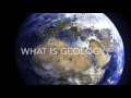 Geology In A Minute What Is Geology