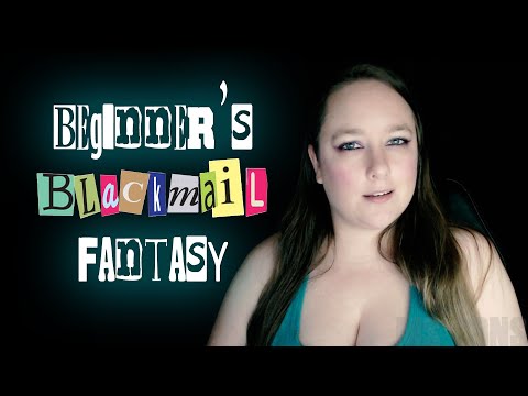 Beginner S Blackmail Fantasy Preview