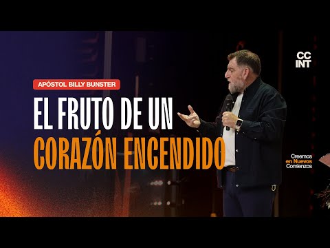 Apóstol Billy Bunster - El fruto de un corazón encendido
