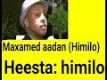 Maxamed Aadan Cali Himilo Heesta Himilo Small Size