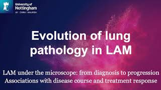 LAM Action Virtual Meeting 2020 - Dr Suzanne Miller 'LAM research in Nottingham'