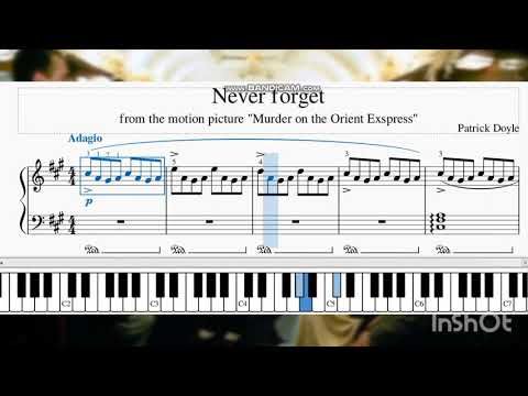 NEVER FORGET - P.Doyle | Красивая мелодия | Ноты|Murder on the Orient Express PIANOCOVER Title Theme
