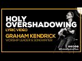 Holy Overshadowing