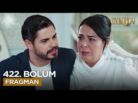 Gelin Dizisi 3. Sezon 422. Bölüm Fragmanı
