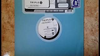 Triple S - My House