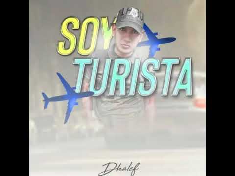 DHALEF - SOY TURISTA (AUDIO OFICIAL)