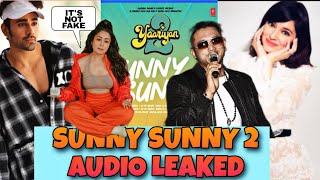 Yaariyan 2 Sunny Sunny | Sunny Sunny 2 | Yo Yo Honey Singh | Together Forever | divya khosla kumar
