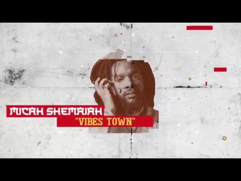 Micah Shemaiah - Vibes Town (Good Balance Riddim). Rebelmadiaq Sound