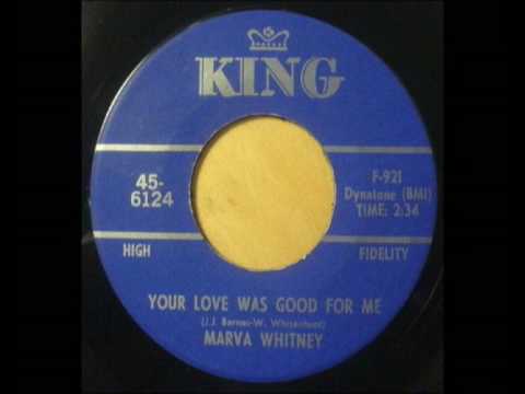 Marva Whitney - Your Love Was Good For Me 7"