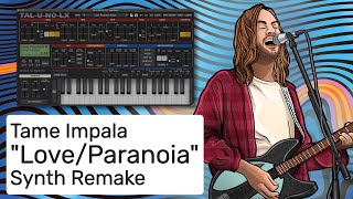 Tame Impala - Love/Paranoia (Instrumental Synth Remake)