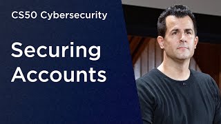 CS50 Cybersecurity - Lecture 0 - Securing Accounts
