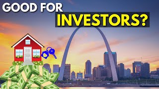 What You Should Know About Investing in St. Louis, Missouri Real Estate