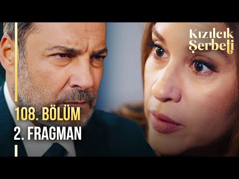 Kızılcık Şerbeti 108. Bölüm 2. Fragman