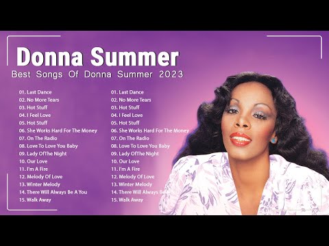 Best Songs of Donna Summer - Full Album Donna Summer NEW Playlist 2023