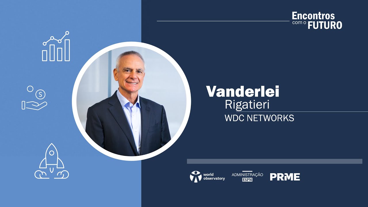 Estúdio ODS 17 | Encontros com o Futuro - Vanderlei Rigatieri