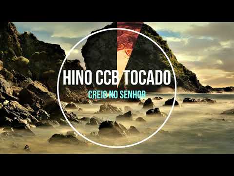 HINO 48  l  CCB TOCADO  l  CREIO NO SENHOR