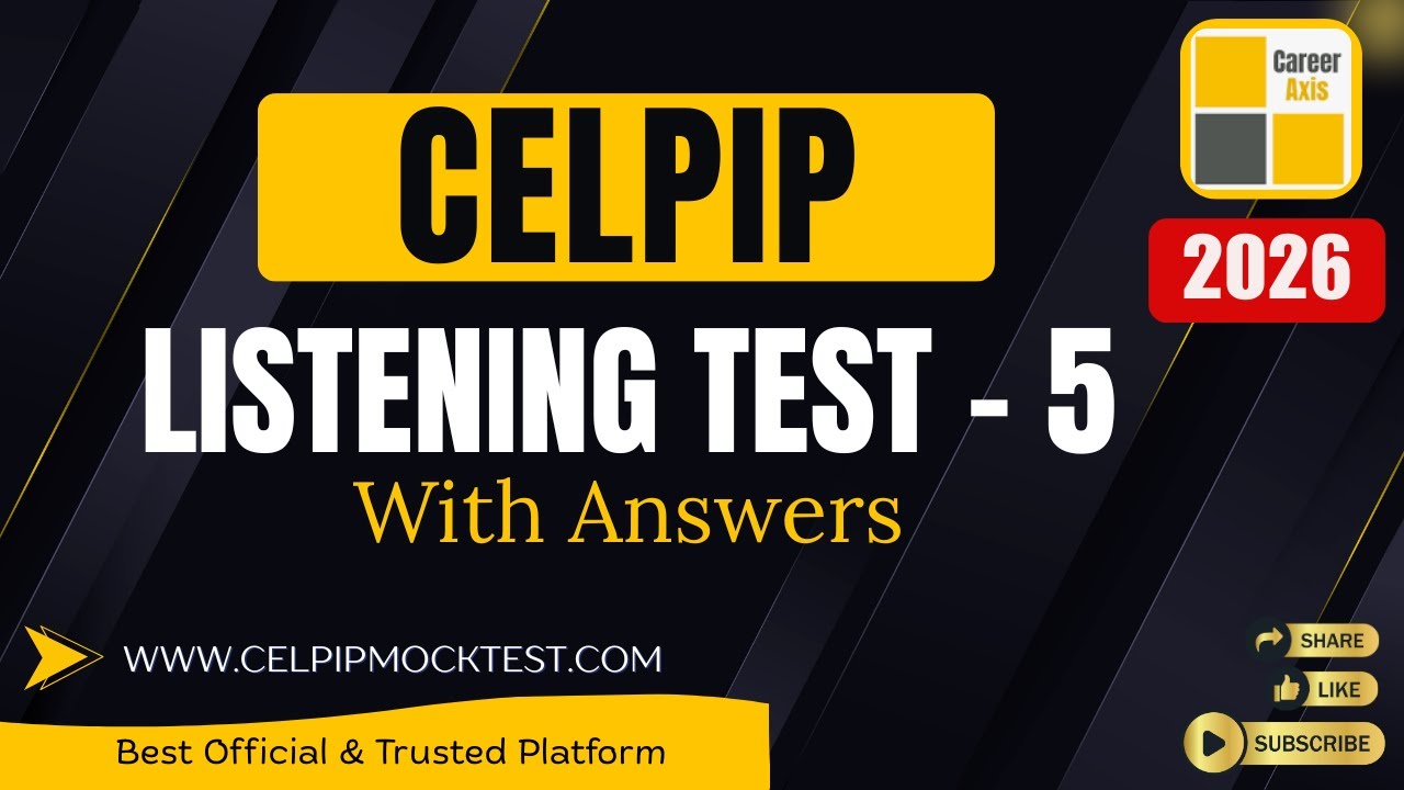 Celpip Listening Mock Test - 5 | Celpip Listening Test Practice With Answers - 2026