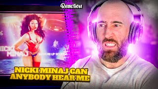 NICKI MINAJ - CAN ANYBODY HEAR ME [RAPPER REACTION]
