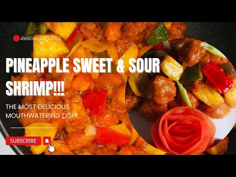 Pineapple Sweet & Sour Shrimp | How To Make Pineapple Shrimp | Shrimp Recipe | Dinner Idea