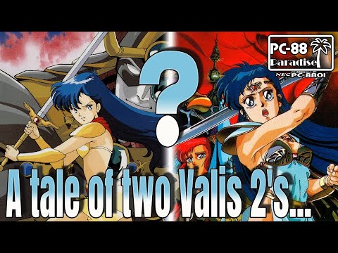 Valis 2 (PC-88 Paradise) -The PC versions vs TurboGrafx! Is the PC-88 version as bad as the first?