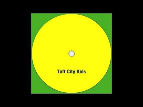 Tuff City Kids - Sfs