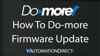 Do-more PLC - How to Update the Do-more Firmware
