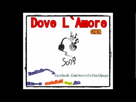 Dove L`Amore mp3 - Cher