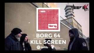 Borg 64 - Kill Screen