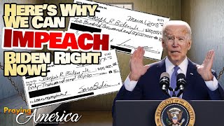 PFL-Here's Why We Can Impeach Biden Now! Praying for America - Nov. 8, 2023
