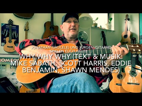 Why Why Why (Instr.) (T&M.: M.Sabath, S.Harris, E.Benjamin, S.Mendes) von Jonathan und Jürgen Fastje