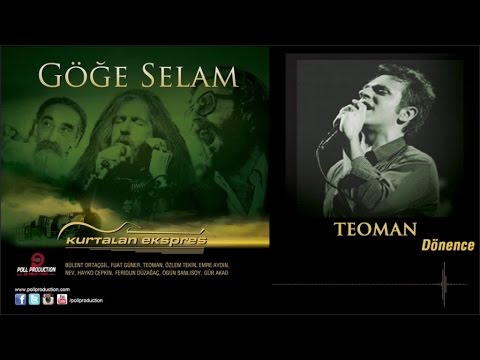 Teoman - Dönence - (Göğe Selam)