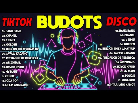 BEST OF TIKTOK BUDOTS PARTY DANCE | NONSTOP BUDOTS DISCO REMIX 2025
