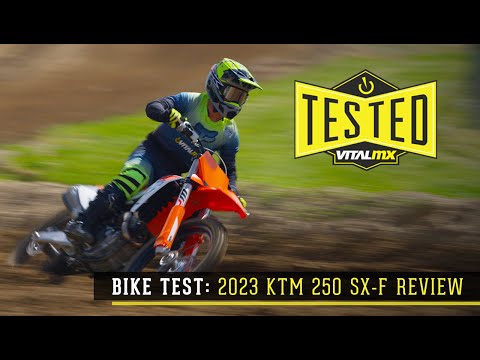 Bike Test: 2023 KTM 250 SX-F Review