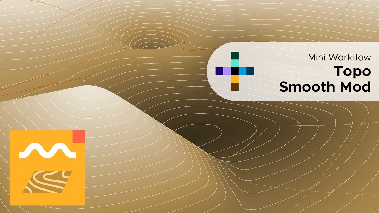 Topo Smooth Mod Mini Workflow