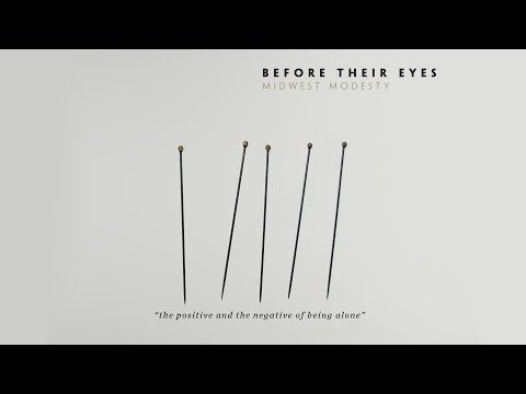 Before Their Eyes - The Positive and the Negative of Being Alone