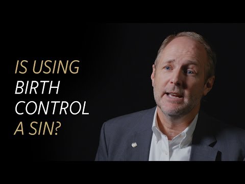 Is using birth control a sin?