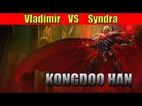 KONGDOO HAN - Vladimir Mid Lane vs Syndra - KR LOL REPLAYS
