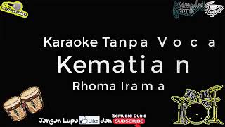 Download lagu Kematian || Rhoma Irama || Dangdut Karaoke mp3 Download lagu Kematian || Rhoma Irama || Dangdut Karaoke mp3