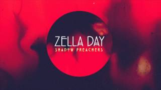 Zella Day - Shadow Preachers [KICKER out now]