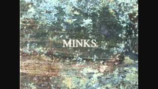 Minks - Out of Tune